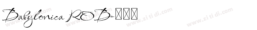 Babylonica ROB字体转换